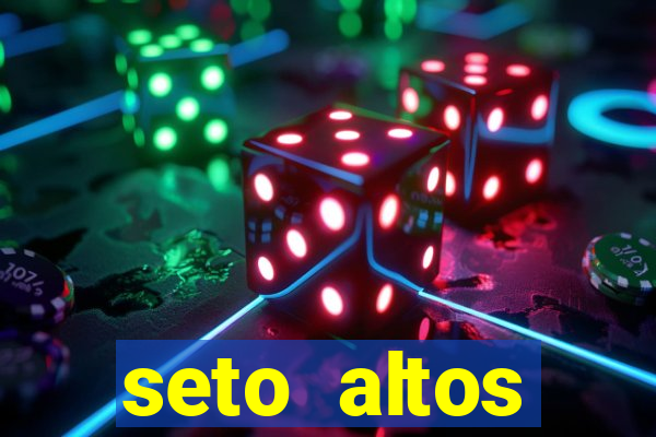 seto altos parametros para mim e para os outros